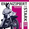 Emanzipiert und s...