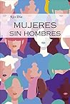 Mujeres sin hombres by Ajo Diz