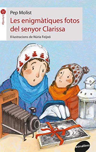 Les enigmàtiques fotos del senyor Clarissa (Paperback)