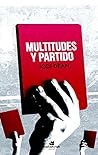 Multitudes y partido