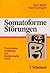 Somatoforme Störungen. Theo...