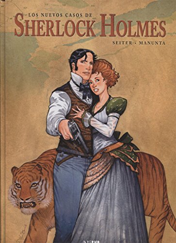 Portada de LOS NUEVOS CASOS DE SHERLOCK HOLMES, de Roger/ Manunta Seiter