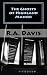 The Ghosts of Highland Manor by R.A. Davis