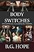 Body Switches by B.G. Hope