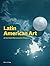 Latin American Art at the A...