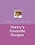 Nanny's Favourite Recipes