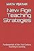 New Age Teaching Strategies by MAYA VIJAYAN