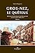 Gros-Nez, le quêteux: Réfle...