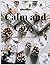 Calm And Cozy: An Adult Col...