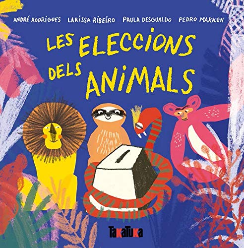 LES ELECCIONS DELS ANIMALS (Board Book)