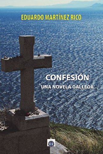 Confesión: una novela gallega (Paperback)