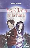 Yo, Clara y la luna