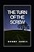 The Turn of the Screw Annotated and Illustrated Edition by Henry James