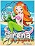 Sirena Libro da colorare: L...