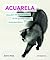 Acuarela: Descubre los trucos e ideas de los grandes artistas contemporáneos