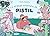 La grande aventure de Pistil