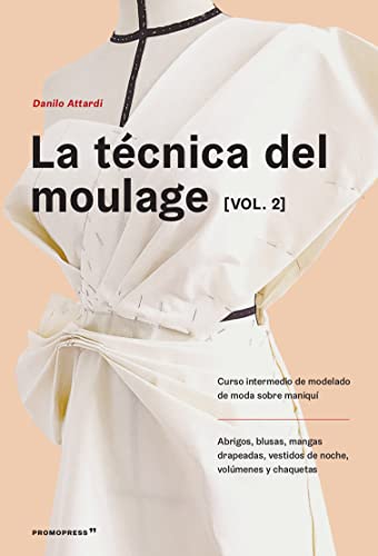 Tecnica del moulage - vol. 2, la (Paperback)