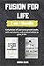 FUSION FOR LIFE: Compilatio...