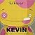 Kevin: El amigo imaginario en el que realmente puedes creer (Spanish Edition)