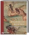 Pygmäen in Ägypten?