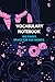 Vocabulary notebook by Books Innovator