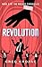 Revolution: Book 2 of The R...