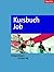 Kursbuch Job. Erfolgsstrate...