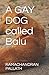 GAY DOG