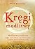 Kregi modlitwy by Batterson Mark
