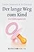 Der lange Weg zum Kind.