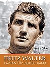 Fritz Walter: Kap...