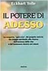 Il potere di adesso.