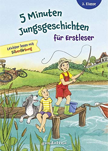 5 Minuten Jungsgeschichten für Erstleser. gondolino Erstleser (Hardcover)