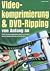 Videokomprimierung und DVD-...