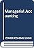 Managerial Accounting