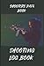 SHOOTERS DATA BOOK: SHOOTING LOG BOOK FOR HER
