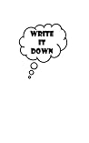 Write it Down!