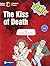 The Kiss of Death: Englisch A2