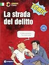 La strada del del...