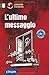 L'ultimo messaggio