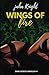 Wings of Fire: Erotica for ...
