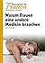 Warum Frauen eine andere Medizin brauchen. Praktische Gesundheitsinformationen von Frauen für Frauen