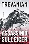 Assassinio sull'Eiger (Italian Edition)