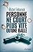 Personne ne court plus vite qu'une balle (Suspense) (French Edition)