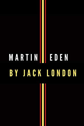 Martin Eden by Jack London