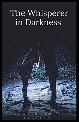 The Whisperer in Darkness illustrated