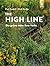 The High Line: Die grüne Ader New Yorks