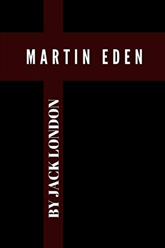 Martin Eden by Jack London