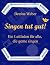 Singen tut gut!: Ein Leitfa...
