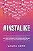 #Instalike: Growing your pe...